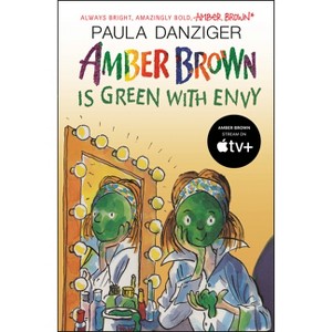 Amber Brown Is Green with Envy - by  Paula Danziger (Paperback) - 1 of 1