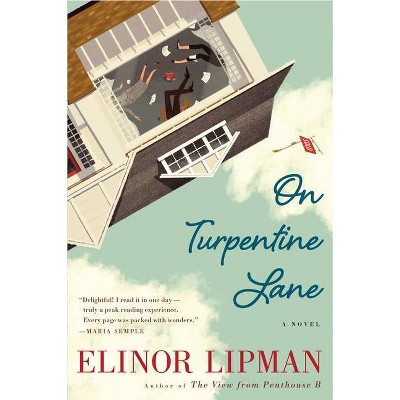 On Turpentine Lane - by  Elinor Lipman (Paperback)