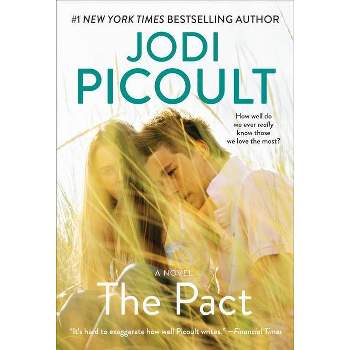 The Pact - by  Jodi Picoult (Paperback)