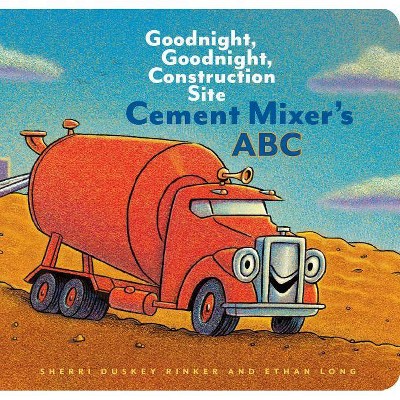 Cement Mixer's ABC by Sherri Duskey Rinker (Board Book)