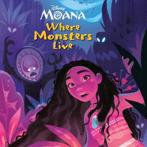 Where Monsters Live (Disney Moana) - (Pictureback) by  Steve Behling (Paperback) - image 1 of 1