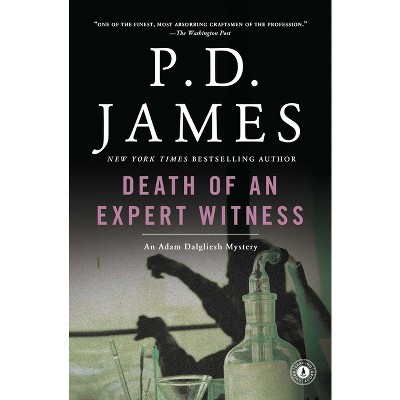 Death of an Expert Witness - (Adam Dalgliesh Mystery) by  P D James (Paperback)