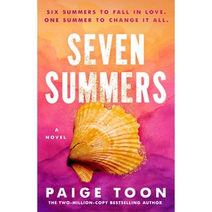 Seven Summers - by  Paige Toon (Paperback) - 1 of 1