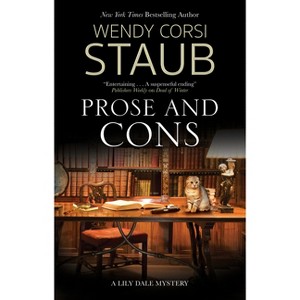 Prose and Cons - (Lily Dale Mystery) by  Wendy Corsi Staub (Paperback) - 1 of 1