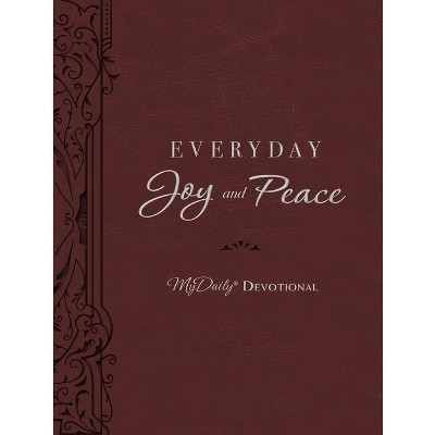 Everyday Joy and Peace - (Mydaily) by  O S Hawkins (Leather Bound)