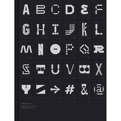 Type for Type - by  Victionary (Hardcover)