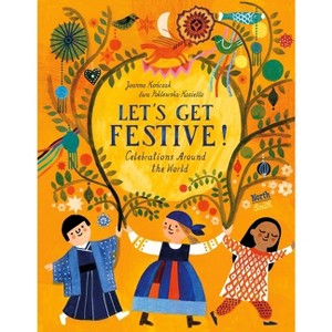 Let's Get Festive! - by  Joanna Konczak (Hardcover) - 1 of 1