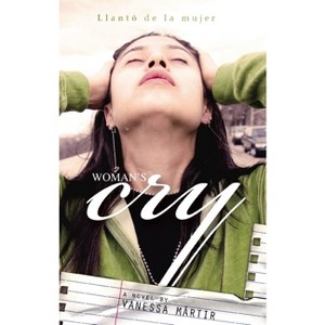Woman's Cry - by  Vanessa Martir (Paperback) - 1 of 1