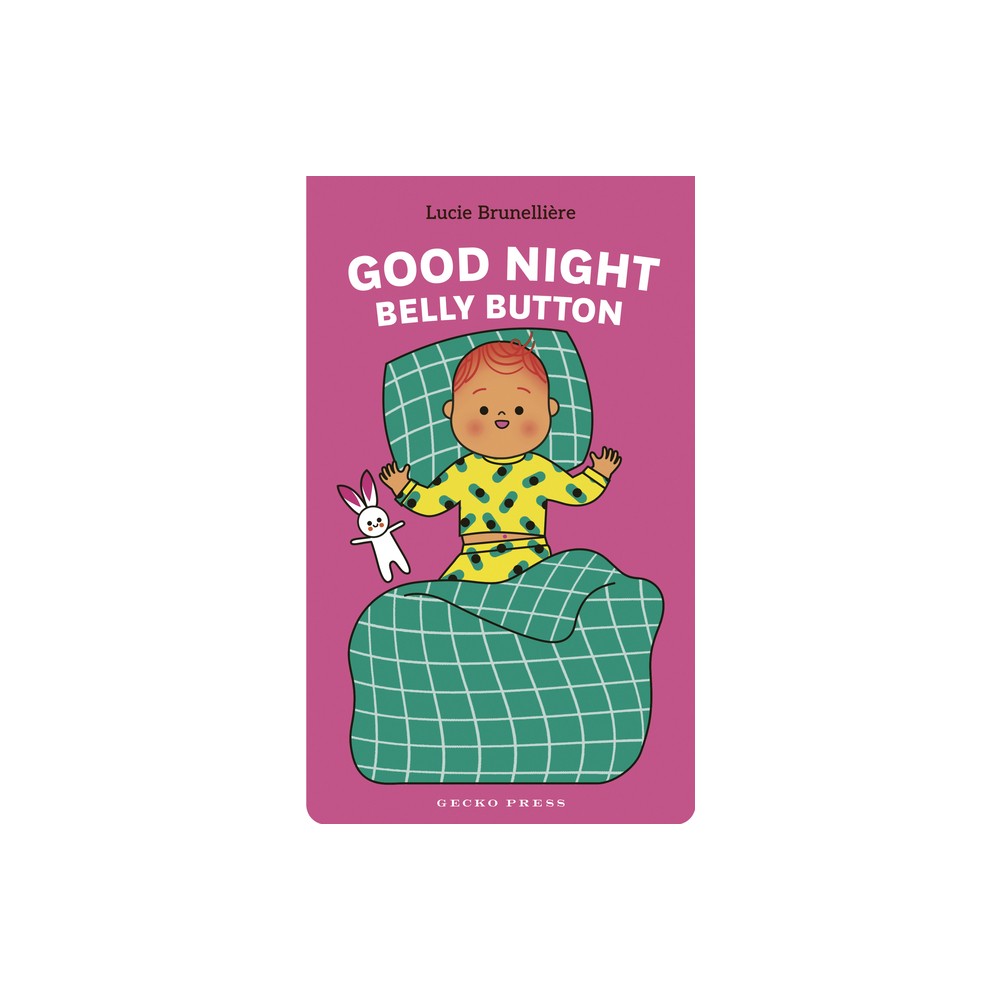 Good Night, Belly Button - by Lucie Brunellire (Board Book)