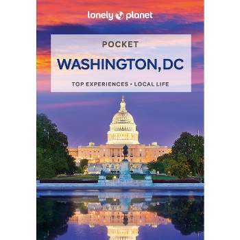 Lonely Planet Pocket Washington, DC - (Pocket Guide) 4th Edition by  Karla Zimmerman (Paperback)