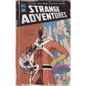 Strange Adventures - by  Tom King (Paperback) - 1 of 1