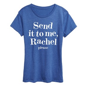 Women's - Instant Message - Send It To Me Rachel Short Sleeve Graphic T-Shirt - 1 of 4