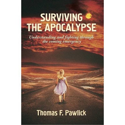  Surviving the Apocalypse, Volume 27 - (Miroland) by  Thomas F Pawlick (Paperback) 