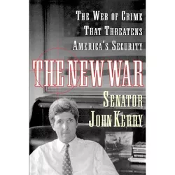 The New War - by  John Kerry (Paperback)