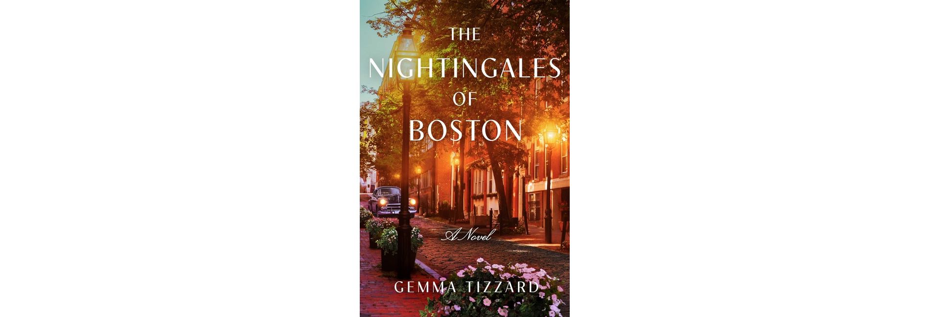 The Nightingales of Boston - by  Gemma Tizzard (Paperback)