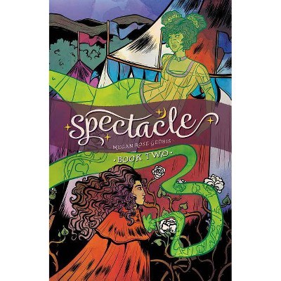 Spectacle Vol. 2, 2 - by  Megan Rose Gedris (Paperback)