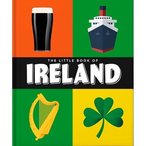 The Little Book of Ireland - by  Oh (Hardcover) - 1 of 1