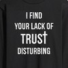 Men's - Instant Message - Lack Of Trust Disturbing Long Sleeve Graphic T-Shirt - 2 of 4