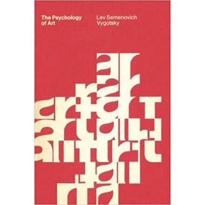 The Psychology of Art - (Mit Press) by  Lev S Vygotsky (Paperback)