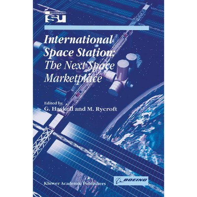 International Space Station - (Space Studies) by  Michael J Rycroft & M Rycroft (Hardcover)