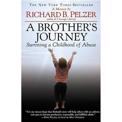 A Brother's Journey - by  Richard B Pelzer (Paperback)