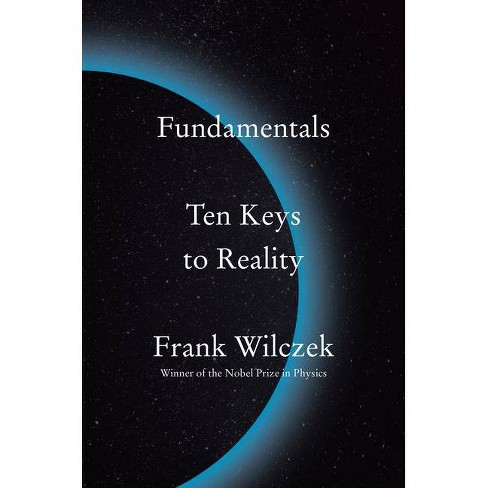 fundamentals ten keys to reality