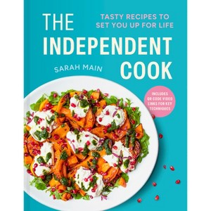 The Independent Cook - by  Sarah Main (Hardcover) - 1 of 1