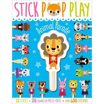 Stick Pop Play: Animal Parade - by  Elanor Best (Hardcover)