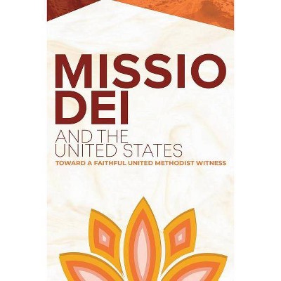 Missio Dei and the United States - by  M Kathryn Armistead (Paperback)