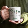 Minimalist Plant Mom Mug, Gift for Plant Lovers (Non-Custom Only)| OrnamentallyYou - 4 of 4