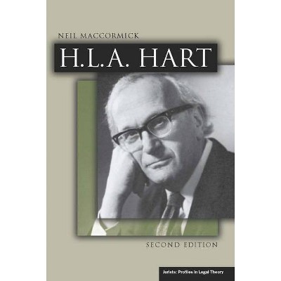 H.L.A. Hart, Second Edition - (Jurists: Profiles in Legal Theory) 2nd Edition by  Neil Maccormick (Paperback)