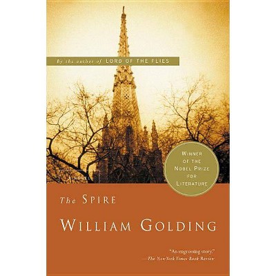 Spire - (Harvest Book) by  William Golding (Paperback)