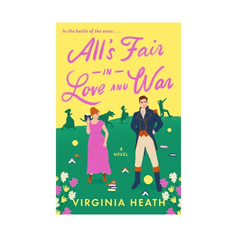 All's Fair in Love and War - (Miss Prentice's Protegees) by  Virginia Heath (Paperback), 1 of 2