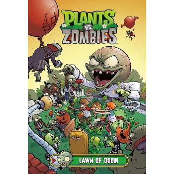 Plants vs. Zombies Volume 8: Lawn of Doom - by  Paul Tobin (Hardcover)