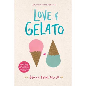 Love & Gelato - by Jenna Evans Welch