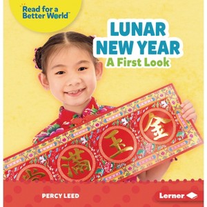 Lunar New Year - (Read about Holidays (Read for a Better World (Tm))) by  Percy Leed (Paperback) - 1 of 1