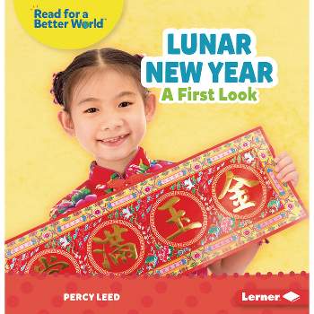 Lunar New Year - (Read about Holidays (Read for a Better World (Tm))) by  Percy Leed (Paperback)