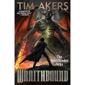 Wraithbound - (Spiritbinder Saga) by  Tim Akers (Paperback) - 1 of 1