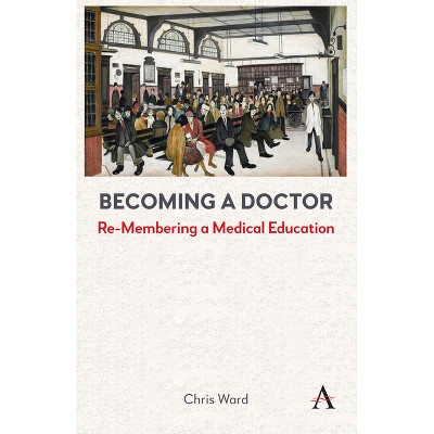 Becoming a Doctor - by Chris Ward