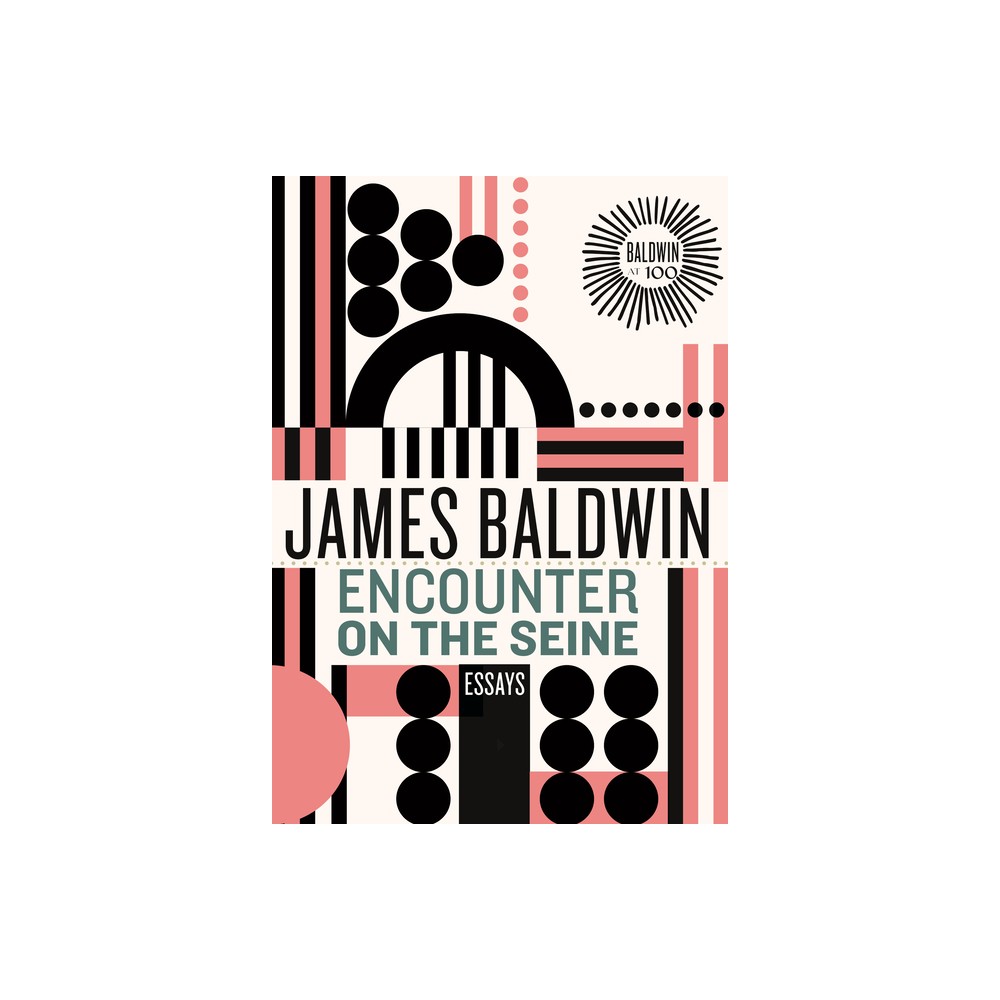 Encounter on the Seine - (James Baldwin Centennial) by James Baldwin (Hardcover)