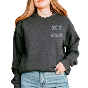 Simply Sage Market Embroidered Let It Snow Bold Cursive Sweatshirt - 1 of 4