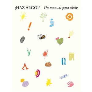 Haz Algo! - by  Miranda West (Paperback) - 1 of 1