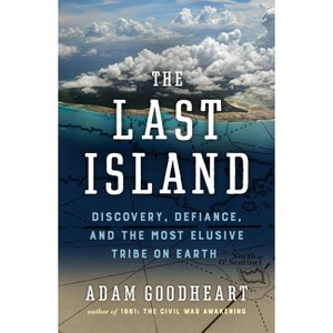 The Last Island - by  Adam Goodheart (Hardcover) - 1 of 1