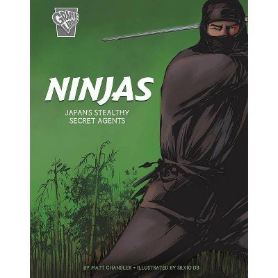 Ninjas - (Graphic History: Warriors) by  Matt Chandler (Paperback)