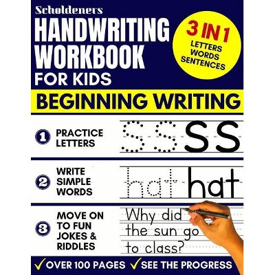 Handwriting Workbook for Kids - by  Scholdeners (Paperback)