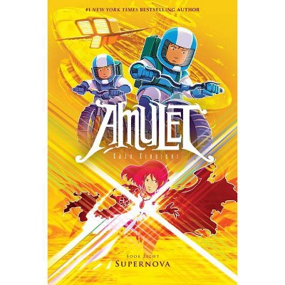 Supernova: A Graphic Novel (Amulet #8), 8 - by  Kazu Kibuishi (Hardcover)