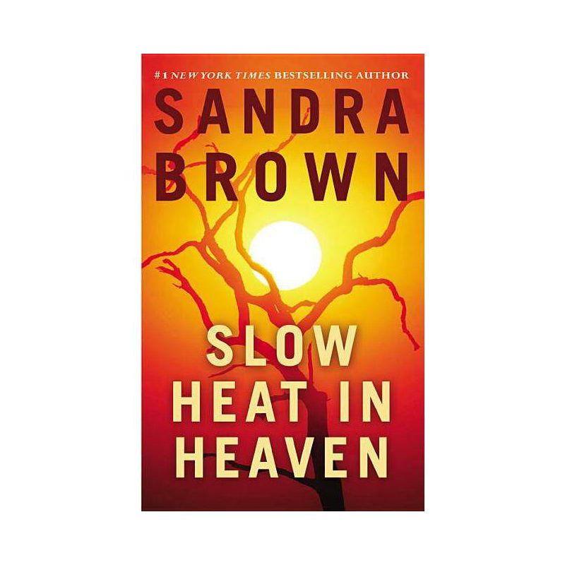 Slow Heat in Heaven (Reissue) - by Sandra Brown (Paperback), 1 of 2