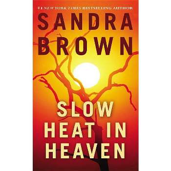 Slow Heat in Heaven (Reissue) - by Sandra Brown (Paperback)