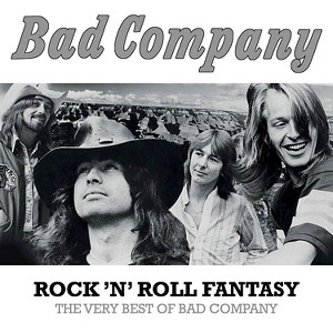 Bad Company Rock 'N' Roll Fantasy: The Very Best Of Bad Company (CD) - 1 of 1