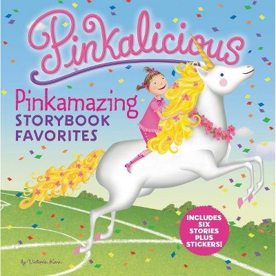 Pinkalicious: Pinkamazing Storybook Favorites - by  Victoria Kann (Mixed Media Product)